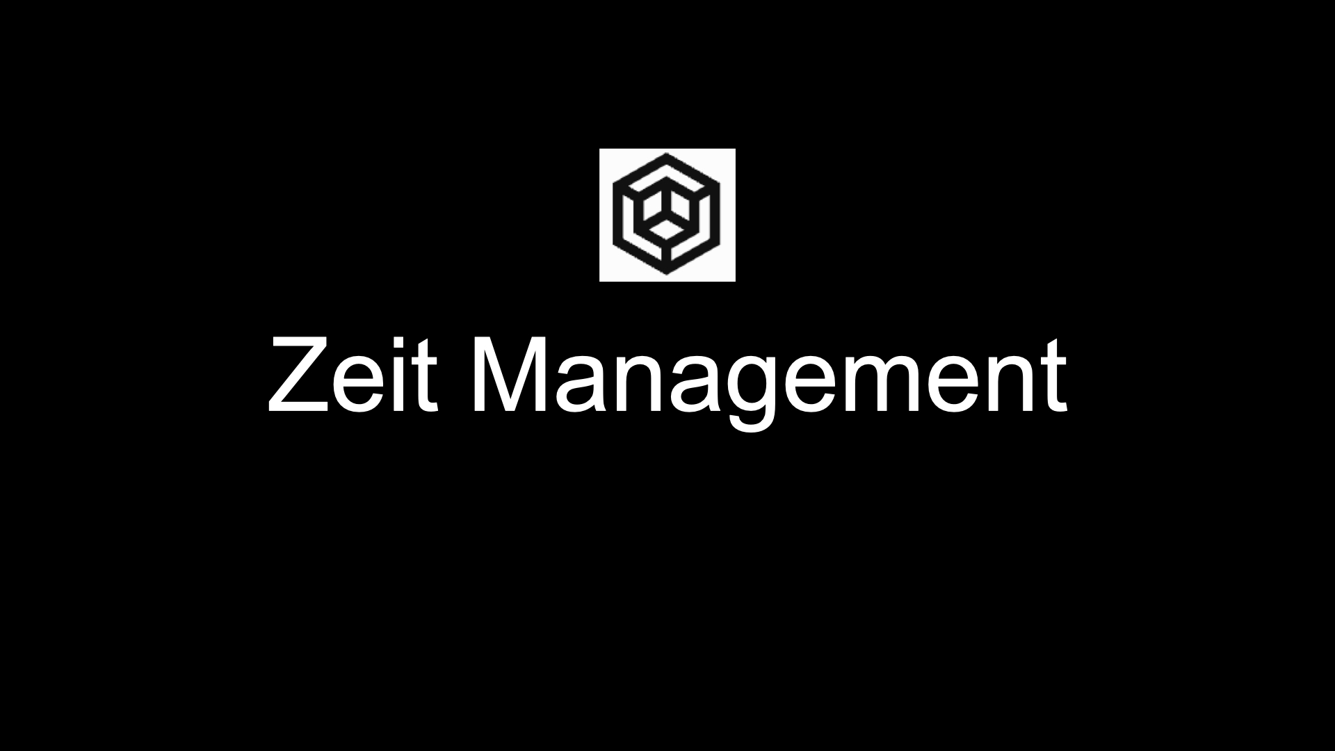 Zeit Management